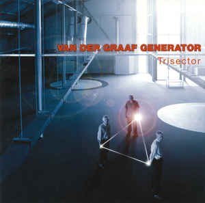 Van Der Graaf Generator ‎– Trisector  CD, Album