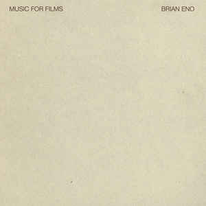 Brian Eno ‎– Music For Films  Vinyle, LP, Album, Réédition, Remasterisé, 180g