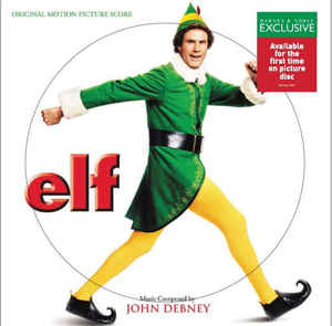 John Debney ‎– Elf  Vinyle, LP, Picture Disc, Stéréo