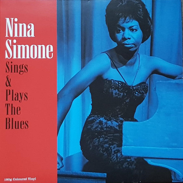 Nina Simone – Sings & Plays The Blues  Vinyle, LP, Compilation, Stéréo, Couleur, 180g