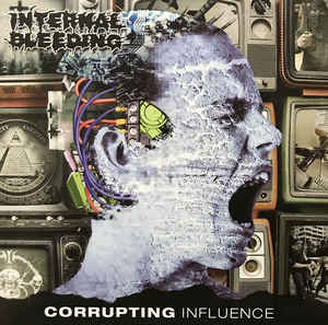 Internal Bleeding ‎– Corrupting Influence  Vinyle, LP, Album