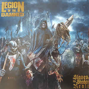 Legion Of The Damned ‎– Slaves Of The Shadow Realm  Vinyle, LP, Album, Edition limitée