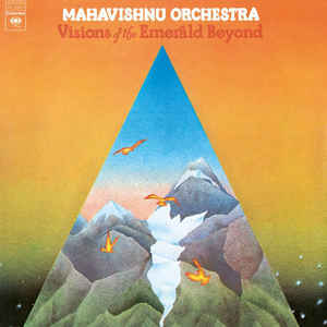 Mahavishnu Orchestra ‎– Visions Of The Emerald Beyond  Vinyle, LP, Album, Réédition