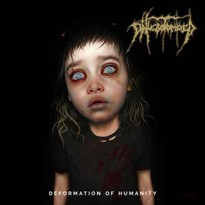 Phlebotomized ‎– Deformation Of Humanity  Vinyle, LP, Album, Stéréo