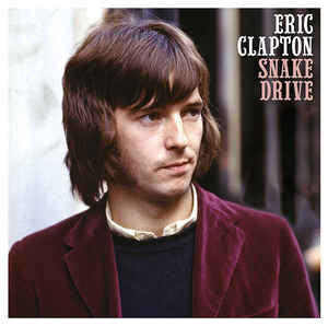 Eric Clapton ‎– Snake Drive  Vinyle, LP, Compilation, 180g