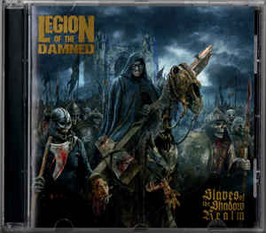 Legion Of The Damned ‎– Slaves Of The Shadow Realm  CD, Album