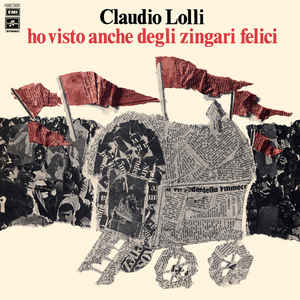 Claudio Lolli ‎– Ho Visto Anche Degli Zingari Felici  Vinyle, LP, Édition limitée, Réédition, Vinyle rouge