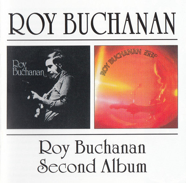 Roy Buchanan – Roy Buchanan / Second Album  CD, Compilation