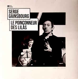 Serge Gainsbourg ‎– Le Poinçonneur Des Lilas  Vinyle, LP, Compilation, Gatefold, 180 grammes