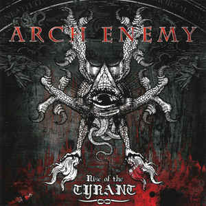 Arch Enemy ‎– Rise Of The Tyrant  CD, Album