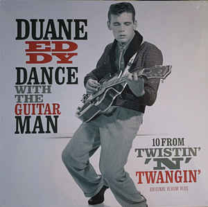 Duane Eddy ‎– Dance With The Guitar Man - 10 From Twistin' 'N' Twangin'  Vinyle, LP, Album, Compilation