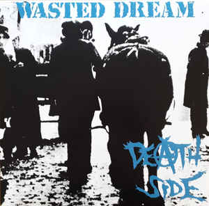 Death Side ‎– Wasted Dream  Vinyle, LP, Album, Réédition
