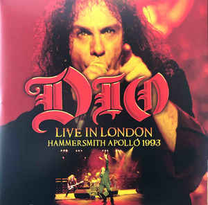 Dio  ‎– Live In London: Hammersmith Apollo 1993 - 2 × Vinyle, LP, Album, Réédition