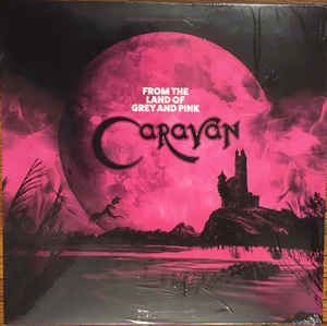 Caravan ‎– From The Land Of Grey And Pink Vinyle, LP, Album, Edition limitée