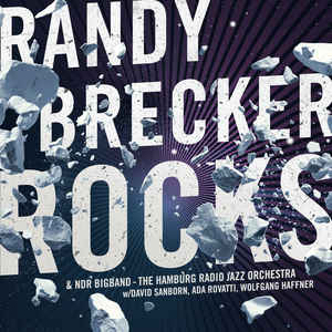 Randy Brecker & NDR Big Band - The Hamburg Radio Jazz Orchestra ‎– Rocks  2 × Vinyle, LP, Album