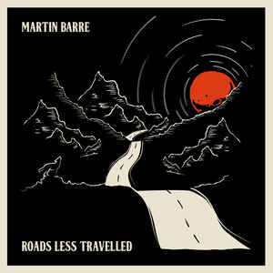 Martin Barre ‎– Roads Less Travelled  Vinyle, LP, Album, Edition limitée, Clair