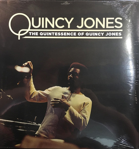 Quincy Jones – The Quintessence Of Quincy Jones  Vinyle, LP, Album, Compilation, Remasterisé