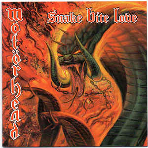 Motörhead ‎– Snake Bite Love  CD, Album, Réédition