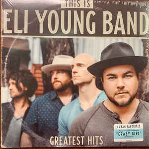 Eli Young Band ‎– This Is Eli Young Band: Greatest Hits  2 × Vinyle, LP, Compilation