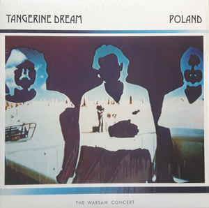 Tangerine Dream ‎– Poland (The Warsaw Concert)  2 x Vinyle, LP, Album, Réédition, Remasterisé