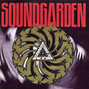 Soundgarden ‎– Badmotorfinger  Vinyl, LP, Album, Reissue