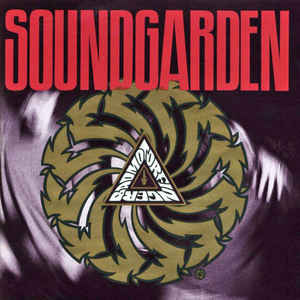 Soundgarden ‎– Badmotorfinger  Vinyle, LP, Album, Réédition