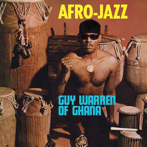 Guy Warren Of Ghana ‎– Afro-Jazz  Vinyle, LP, Édition Limitée, Numérotée, Réédition