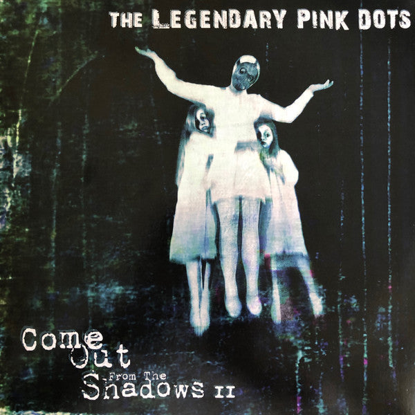 The Legendary Pink Dots – Come Out From The Shadows II  2 x Vinyle, LP, Édition Limitée, Réédition, Blanc