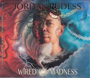 Jordan Rudess ‎– Wired For Madness  CD, Album, Digipak