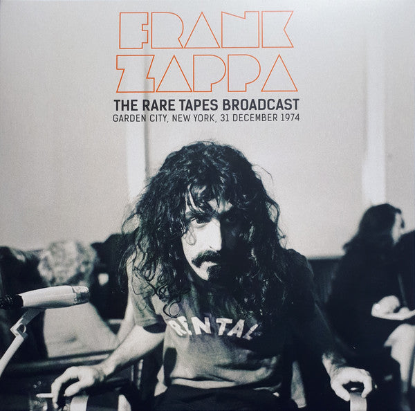 Frank Zappa – The Rare Tapes Broadcast (Garden City, New York, 31 December 1974)  2 x Vinyle, LP, Album, Sortie non officielle