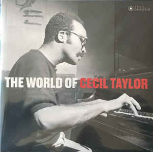 Cecil Taylor ‎– The World Of Cecil Taylor  Vinyle, LP, Album, Réédition, Stéréo