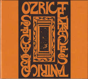 Ozric Tentacles ‎– Tantric Obstacles  CD, Album, Réédition, Remasterisé, Stéréo, Digipak