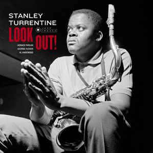 Stanley Turrentine ‎– Look Out  Vinyle, LP, Album, Réédition, Stéréo