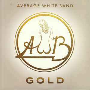 Average White Band ‎– Gold  2 × Vinyle, LP, Compilation, Or