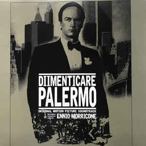 Ennio Morricone ‎– Dimenticare Palermo (Original Motion Picture Soundtrack)  Vinyle, LP, Album, Réédition, Remasterisé, 180g