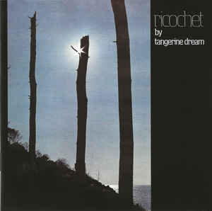 Tangerine Dream ‎– Ricochet  CD, Album, Réédition, Remasterisé, Stéréo