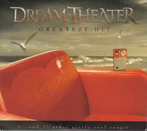 Dream Theater ‎– Greatest Hit (...And 21 Other Pretty Cool Songs)  2 × CD, Compilation