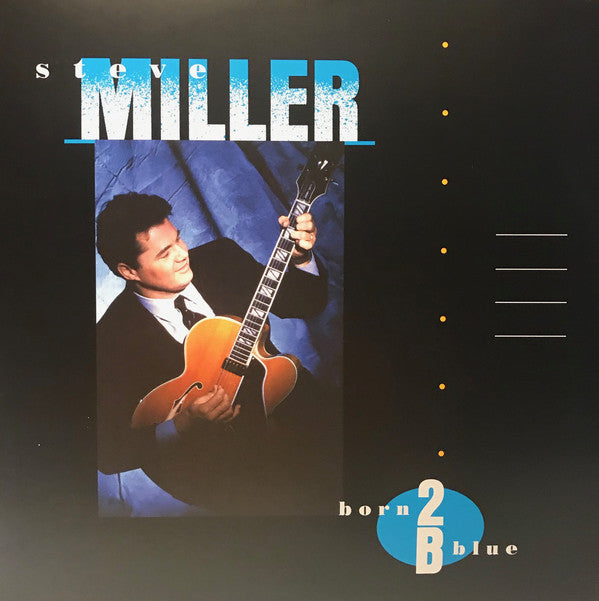 Steve Miller – Born 2B Blue Vinyle, LP, Album, Édition Limitée, Réédition, Remasterisé, Bleu (Baby Blue) Opaque