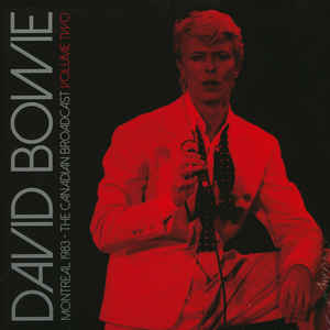 David Bowie ‎– Montreal 1983 - The Canadian Broadcast Volume Two  2 × Vinyle, LP