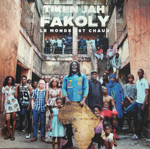 Tiken Jah Fakoly ‎– Le Monde Est Chaud  Vinyle, LP, Album