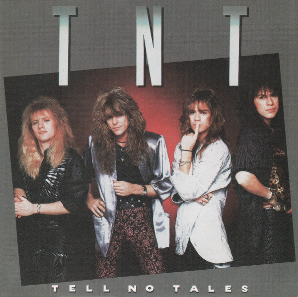 TNT – Tell No Tales  CD, Album, Réédition