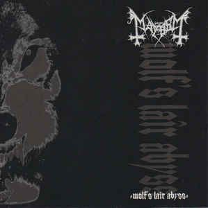 Mayhem ‎– Wolf's Lair Abyss  CD, mini-album, réédition