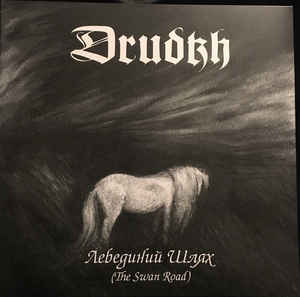 Drudkh ‎– Лебединий Шлях (The Swan Road)  Vinyle, LP, Album, Edition limitée, Repress