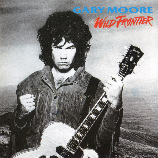 Gary Moore – Wild Frontier  CD, Album, Réédition, Remasterisé