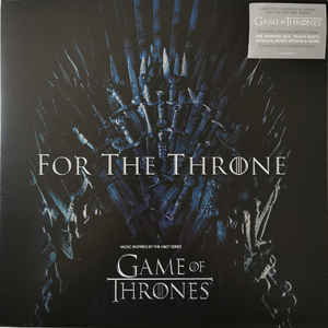 Artistes Divers ‎– For The Throne (Music Inspired By The HBO Series Game Of Thrones)  Vinyle, LP, Stéréo, Gris