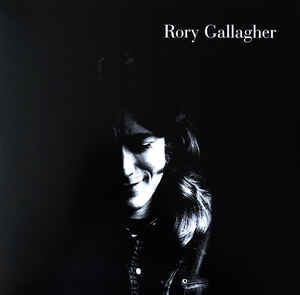 Rory Gallagher ‎– Rory Gallagher  Vinyle, LP, Album, Réédition, Remasterisé
