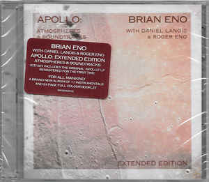 Brian Eno With Daniel Lanois & Roger Eno ‎– Apollo: Atmospheres & Soundtracks (Extended Edition) 2 x CD, Album, Réédition, Remasterisé