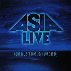 Asia  ‎– LIVE Central Studios 23rd June 1990  Vinyle, LP, Stéréo, 180g, Bleu