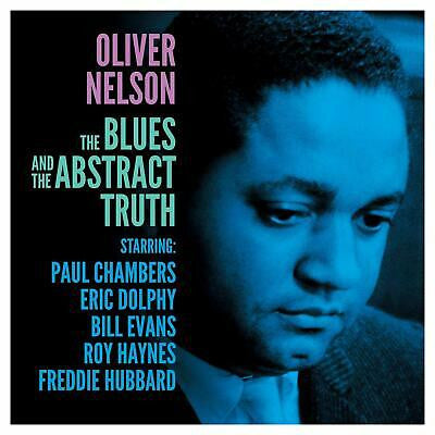 Oliver Nelson – The Blues And The Abstract Truth  Vinyle, LP, Album, Réédition, 180g