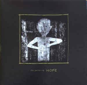 The Gathering ‎– Home  2 × Vinyle, LP, Album, Réédition
